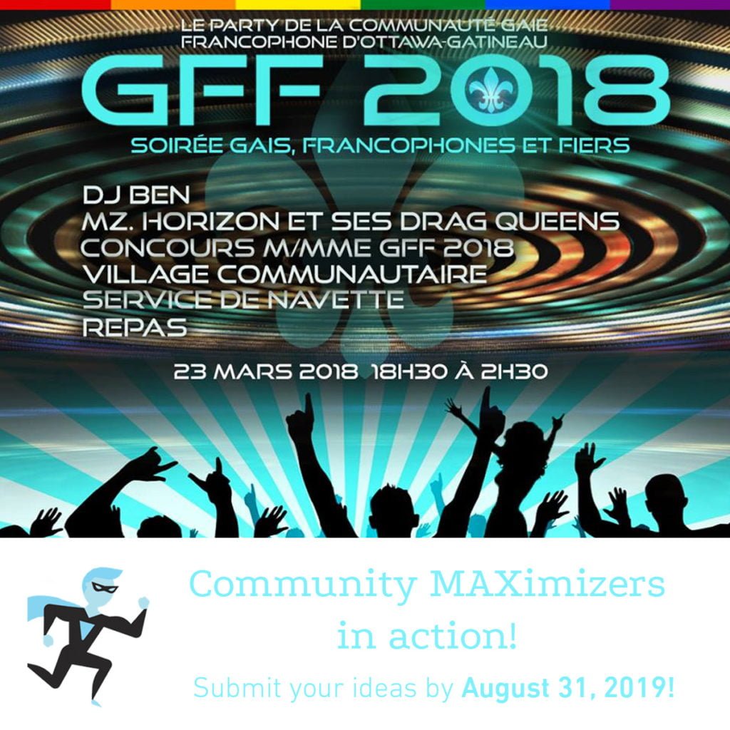 Gaie, Francophones et Fiersposter for Community MAXimizer Program